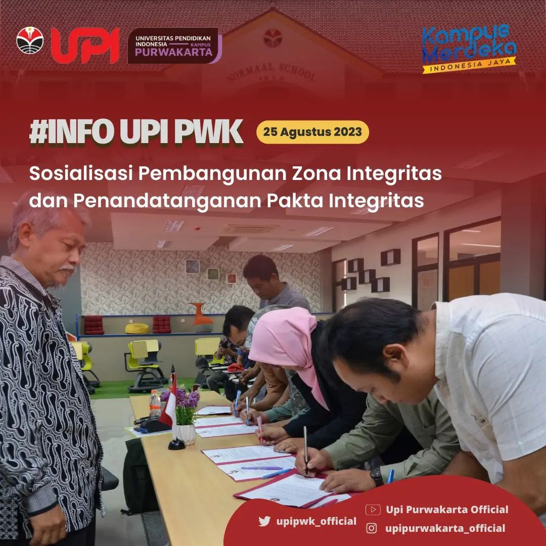 Sosialisasi Pembangunan Zona Integritas (ZI) dan Penandatanganan Pakta Integritas.